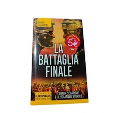 Libro Simon Scarrow la Battaglia Finale