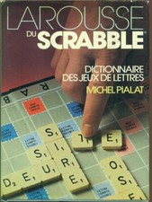 LAROUSSE DU SCRABBLE