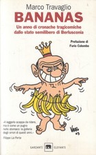 LN2- BANANAS - MARCO TRAVAGLIO - GARZANTI ELEFANTI - B - JXS94