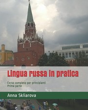 Lingua russa in pratica: Corso