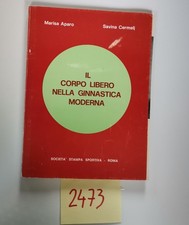 Aparo  Il corpo  libero nella ginnastica moderna   1002473