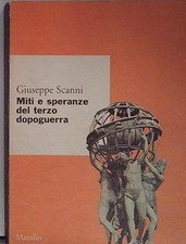Scanni MITI E SPERANZE DEL