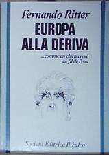 Ritter EUROPA ALLA DERIVA Il Falco