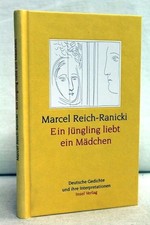 Ein Jüngling liebt ein Mädchen. Ddeutsche Gedichte und ihre Interpretationen. Re