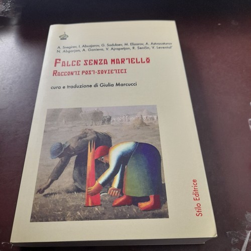 Falce senza martello racconti - falce,