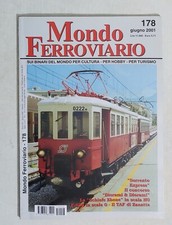 61746 MONDO FERROVIARIO n. 178 - Del Garda 2001