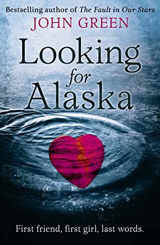 Looking for alaska john - looking, green