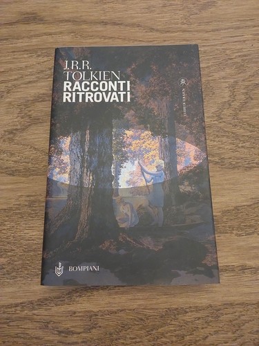 Racconti ritrovati tolkien - ritrovati,