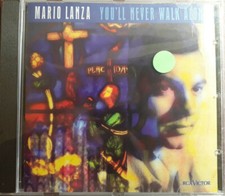 MARIO LANZA-YOU'LL NEVER WALK