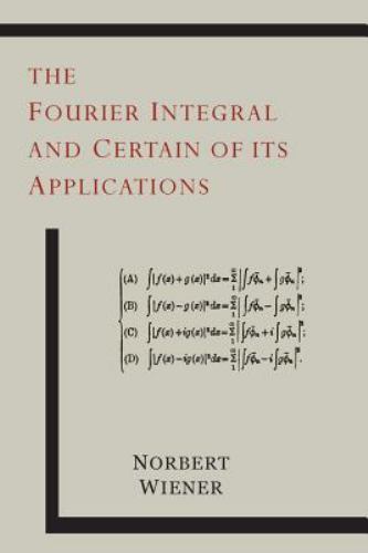 The fourier integral and - fourier,