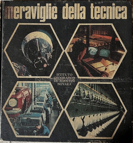 Libro meraviglie della tecnica - meraviglie,