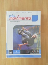 Libro Scolastico Più Movimento Scienze Motorie