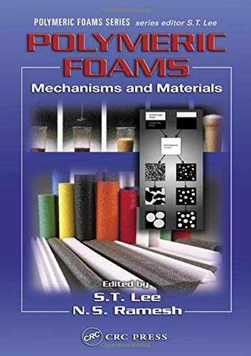 Polymeric foams mechanisms - polymeric,