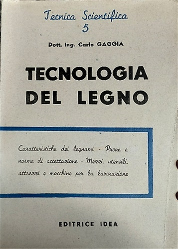 Gaggia carlo tecnologia del - -,