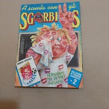 A Scuola Con Gli Sgorbions 2 Garbage Pail Kids Incompleto