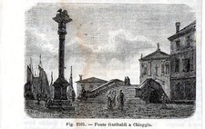 Stampa antica CHIOGGIA piccola veduta del ponte Garibaldi Venezia 1889 Old print