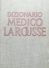Nuovo dizionario medico Larousse