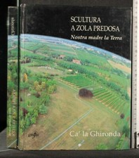 SCULTURA A ZOLA PREDOSA "CA'