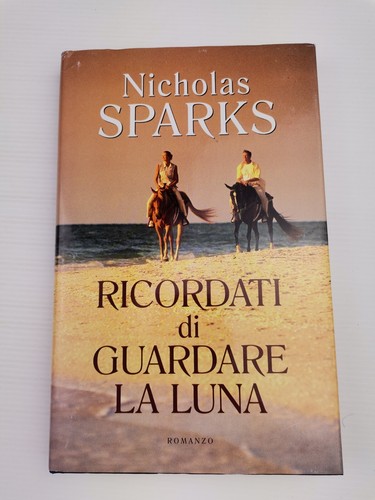 Nicholas sparks ricordati di - sparks, "ricordati