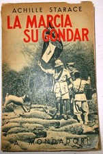 MARCIA SU GONDAR AFRICA ORIENTALE ITALIANA