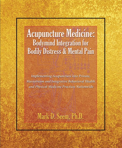 Acupuncture medicine bodymind - acupuncture, medicine: