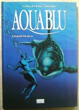 Aquablu 2 - Pianeta Blu Graphic Novel Cailleteau Vatine Vertige Grifo