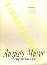 Augusto Murer disegno bronzo legno.