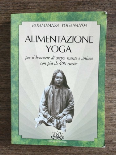 Alimentazione yoga per - alimentazione, il