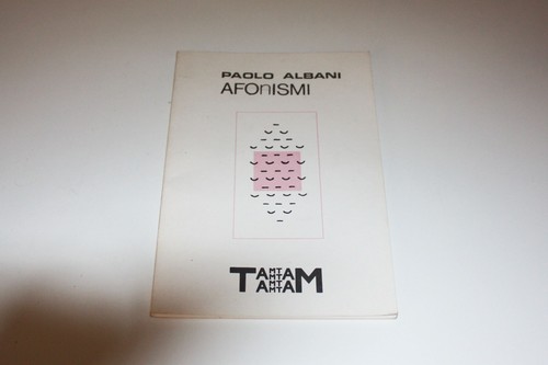 Paolo albani afonismi - afonismi, libro