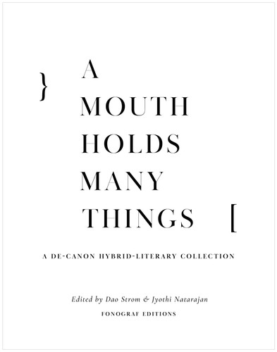 Mouth holds many things a - holds,