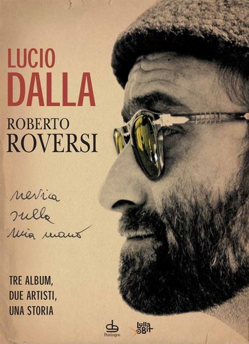 Libri lucio dalla roberto - libri, /