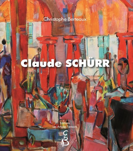 Claude schürr monographie - schÜrr,