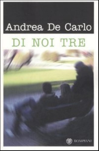 Noi tre andrea de - noi,