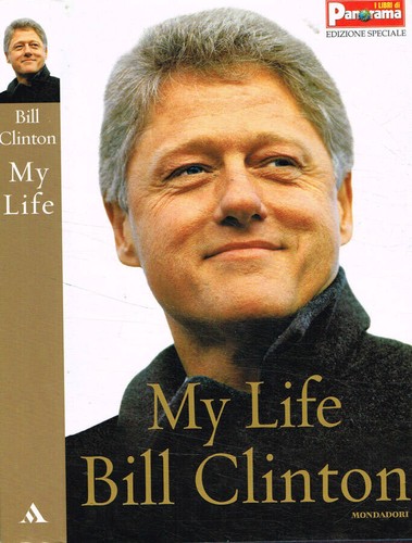Life bill clinton - my,