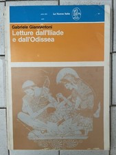 LETTURE DALL’ ILIADE E DALL’ ODISSEA Gabriele Giannantoni libro La Nuova Italia