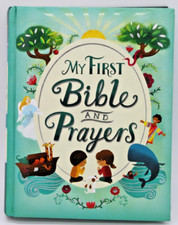 MY FIRST BIBLE AND PRAYERS By
