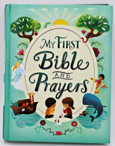 First bible and - and, prayers