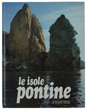 LE ISOLE PONTINE  [volume ottimo] Sottoriva Pier Giacomo 1979
