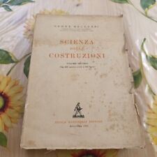 Scienza Delle Costruzioni Volume Secondo - Odone Belluzzi - Ed. Zanichelli 1950