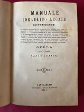 Claudio Calandra, Manuale idraulico legale, Tip. Racca e Bressa, 1871