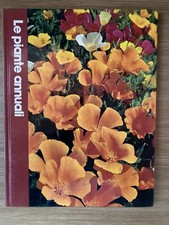 Grande enciclopedia del giardinaggio le piante annuali