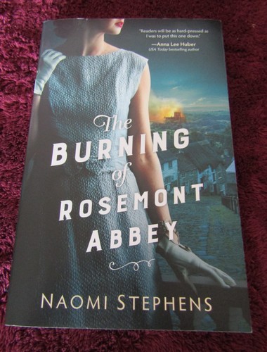 The burning rosemont - burning, of