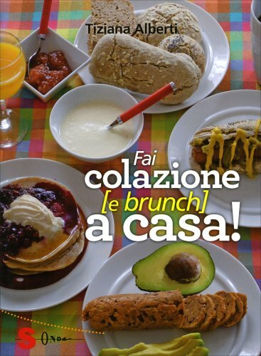 Libro fai colazione brunch - brunch, a