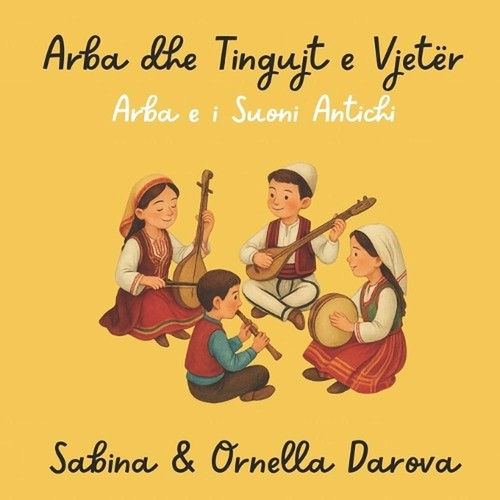 Arba dhe tingujt vjetr - arba,