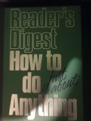 Reader digest how do - reader's, just