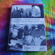 CASTELLI DIMORE STORICHE ROCCHE EMILIA ROMAGNA PICCININI RAFFAELLI PERDISA 2010