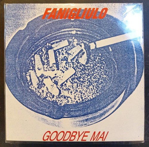 Franco fanigliulo goodbye - fanigliulo,