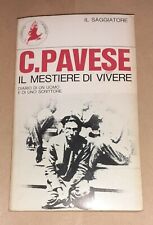 Il mestiere di vivere di Cesare Pavese - Il Saggiatore, 1974 11^edizione