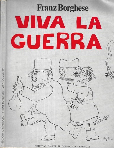 Viva guerra franz - viva, guerra.