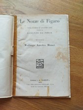 V. A. Mozart, LE NOZZE DI FIGARO libretto d'Opera lirica 1938- ed. A.Barion